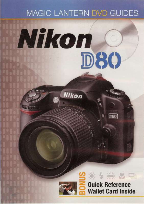 R1.00 NO RESERVE - Magic Lantern DVD Guides - Nikon D80